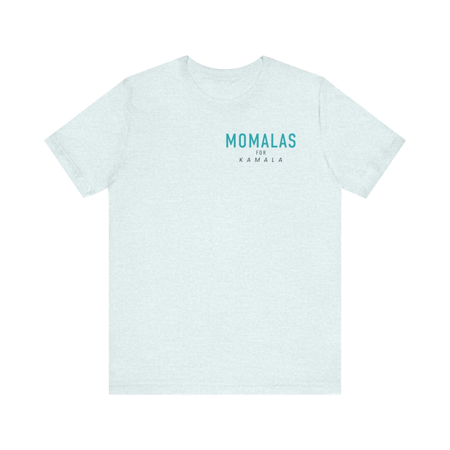 Momalas for Kamala Joy Unisex Jersey Short Sleeve Tee