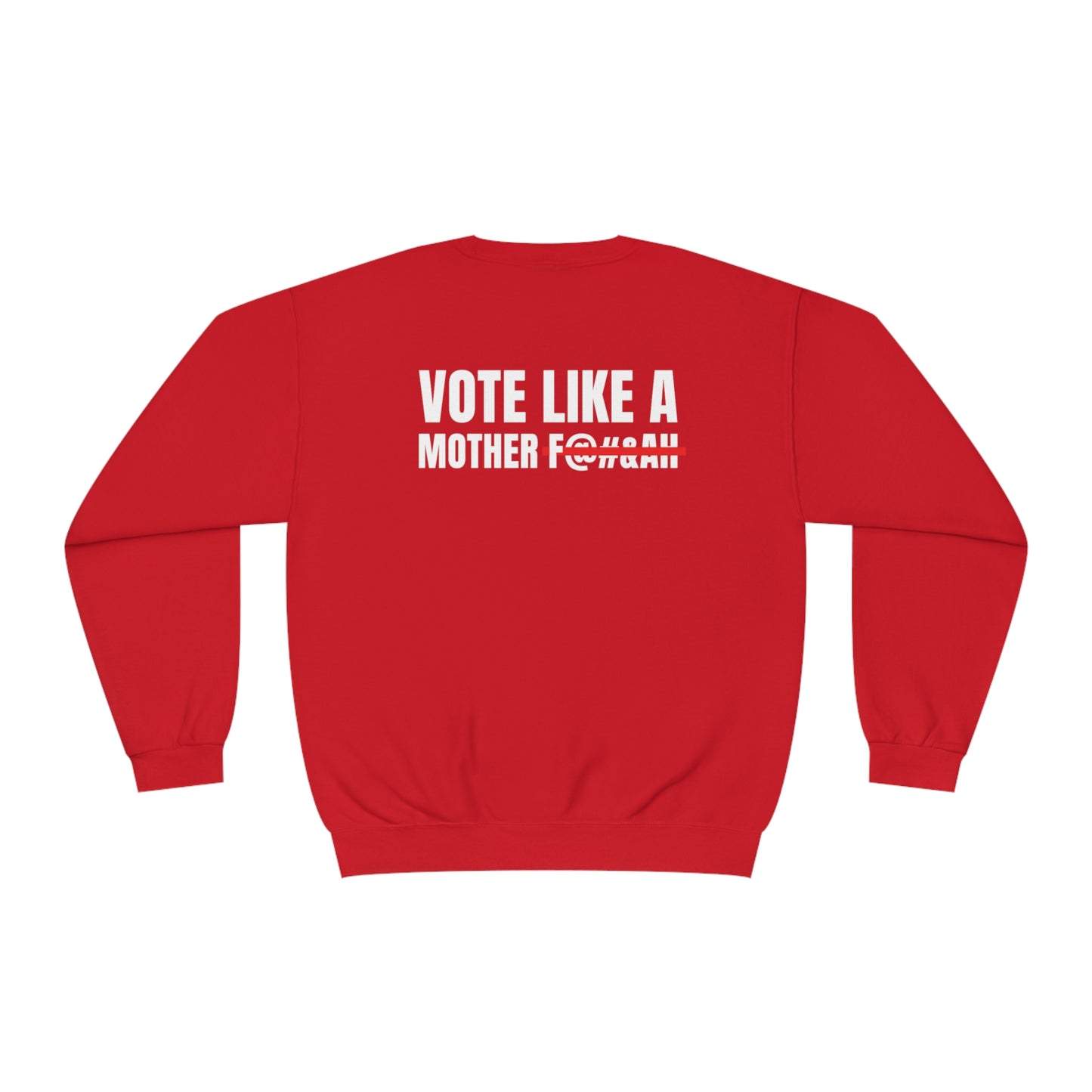 Kamala Across Texas/ Vote Like a Mother Unisex NuBlend® Crewneck Sweatshirt