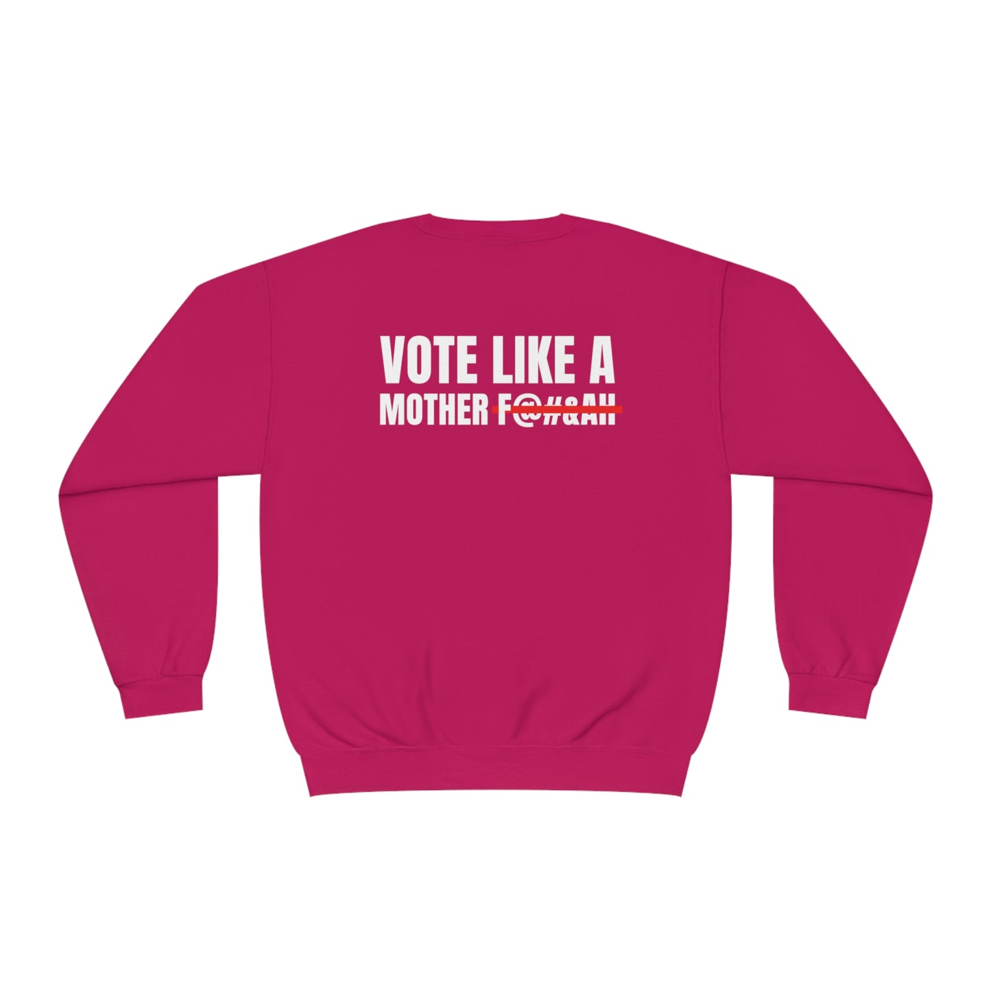 Kamala Across Texas/ Vote Like a Mother Unisex NuBlend® Crewneck Sweatshirt