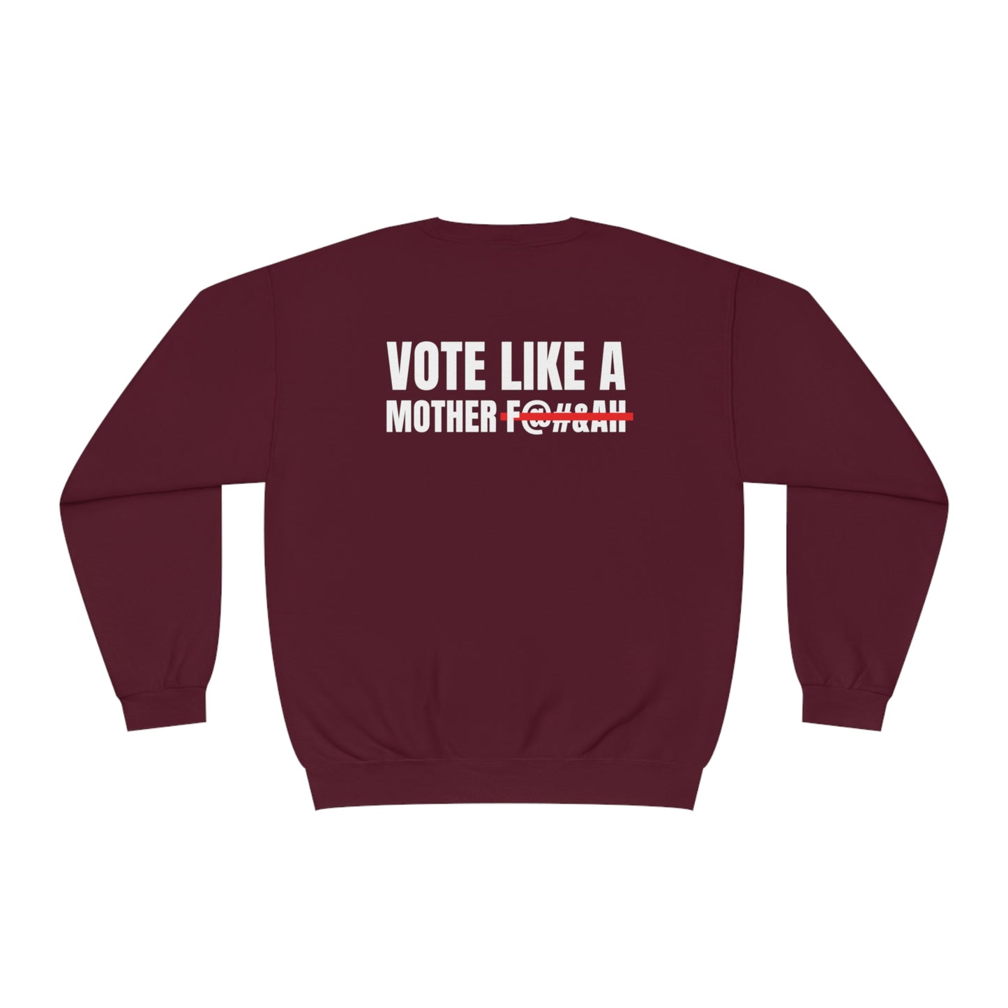 Kamala Across Texas/ Vote Like a Mother Unisex NuBlend® Crewneck Sweatshirt