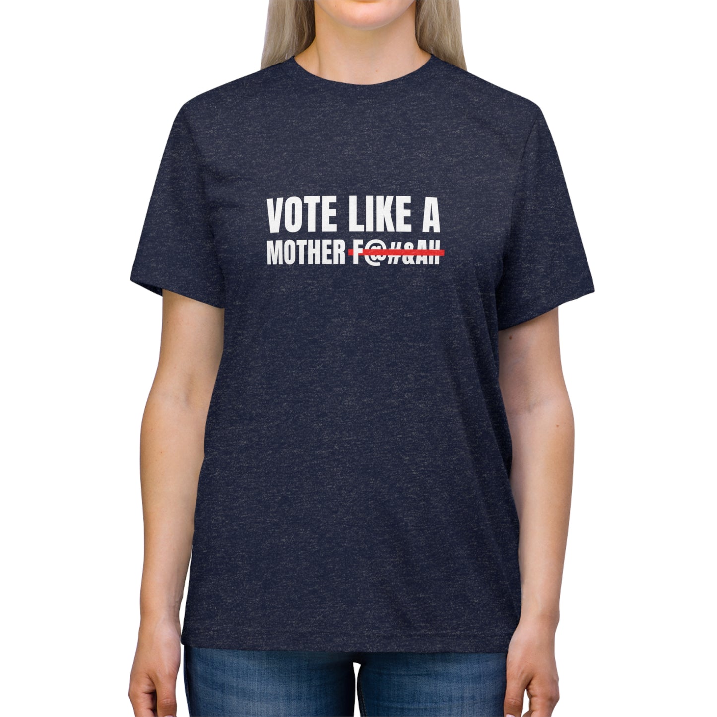 Vote Like a Mother Kamala Walz Across TX Unisex Triblend Tee