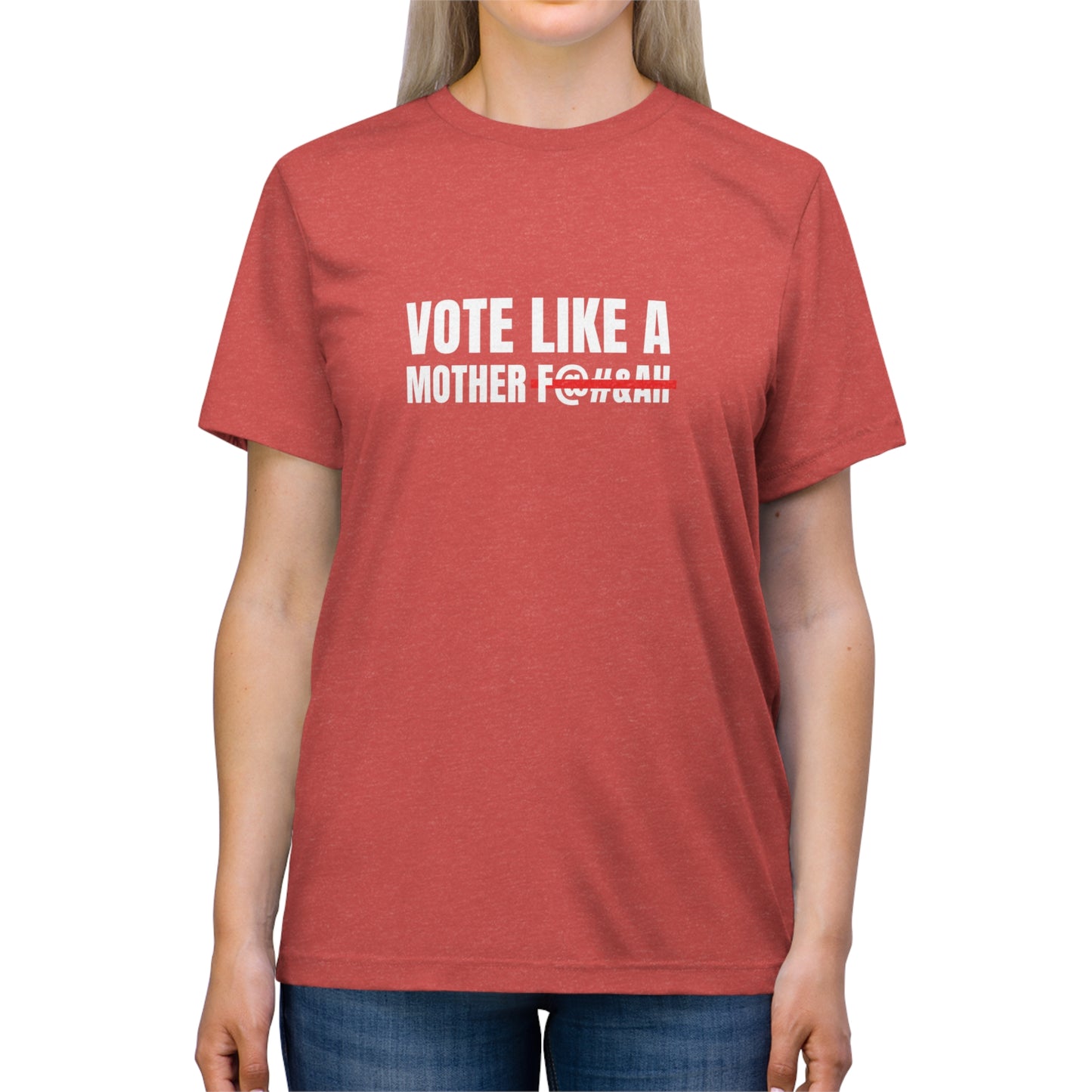 Vote Like a Mother Kamala Walz Across TX Unisex Triblend Tee