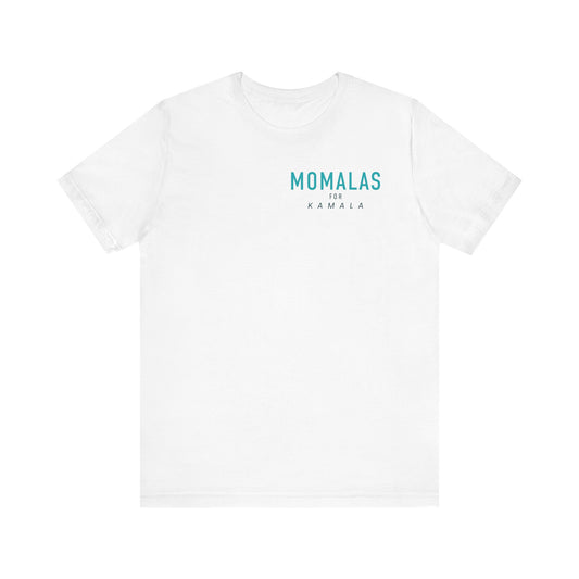 Momalas for Kamala Joy Unisex Jersey Short Sleeve Tee